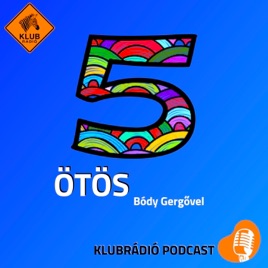 Ötös - Bódy Gergővel