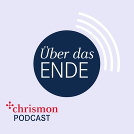 Über das Ende - Gespräche über Tod, Sterben und Sinn des Lebens