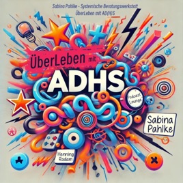 ÜberLeben mit ADHS