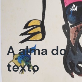 A alma do texto
