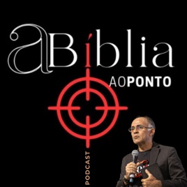 A Bíblia ao Ponto