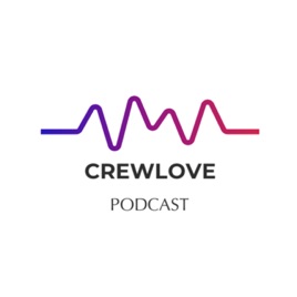 CREWLOVE PODCAST