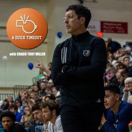 A Quick Timeout with Coach Tony Miller