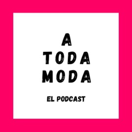 A Toda Moda