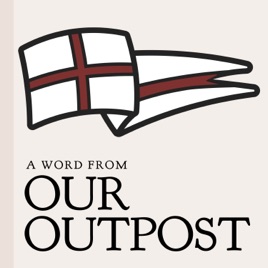 A Word from Our Outpost, with Joseph and Crystal Gruber
