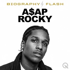 A$AP Rocky - Biography Flash