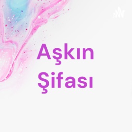 AşKın Şifası
