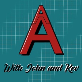 AA with John & Kev