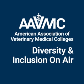 AAVMC's On Air: Conversations about Issues in Veterinary Medicine
