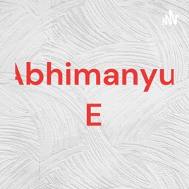 Abhimanyu. E