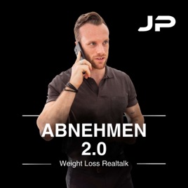 Abnehmen 2.0 - Weight Loss Realtalk
