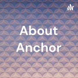 About Anchor