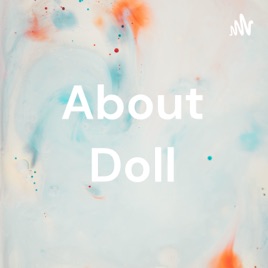 About Doll