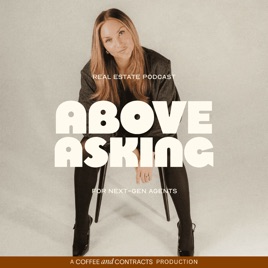 Above Asking, Content Marketing and Real Estate Branding Strategy for Real Estate Agents