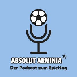 Absolut Arminia - Der Podcast zum Spieltag
