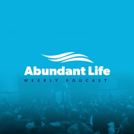 Abundant Life Church Podcast