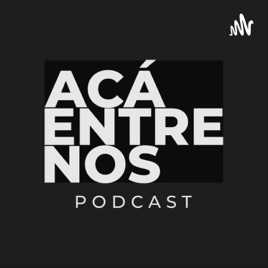 Acá Entre Nos