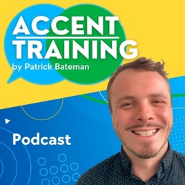 Accent Training Podcast