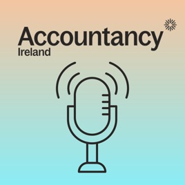 Accountancy Ireland Podcast