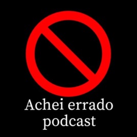 Achei errado