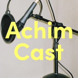 Achim 캐스트