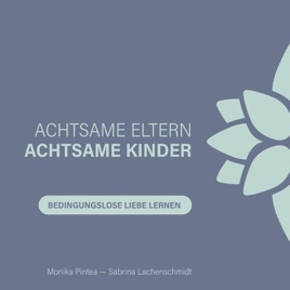 ACHTSAMEELTERN - ACHTSAMEKINDER