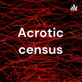 Acrotic census