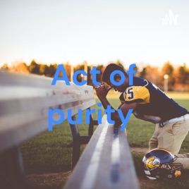 Act of purity