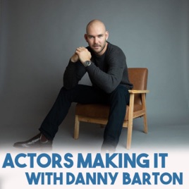 Actors Making It