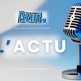 ACTUALITES - AZUR FM