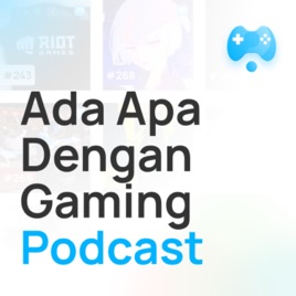 Ada Apa Dengan Gaming - Berita Game Mingguan!