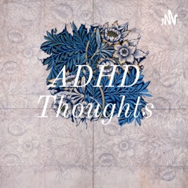 ADHD Thoughts