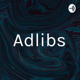 Adlibs