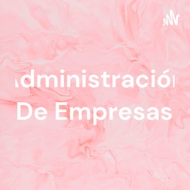 Administración De Empresas