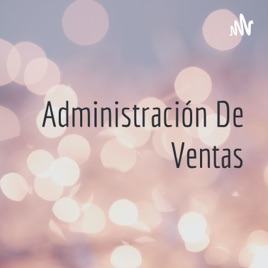 Administración De Ventas