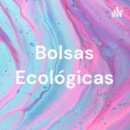 Bolsas Ecológicas