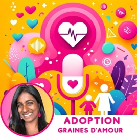Adoption: Graines d'amour