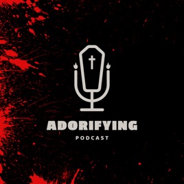 Adorifying