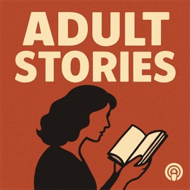 Adult Stories | Erotic | Explicit