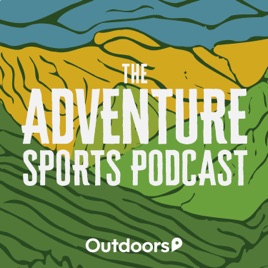 Adventure Sports Podcast