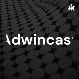 Adwincast