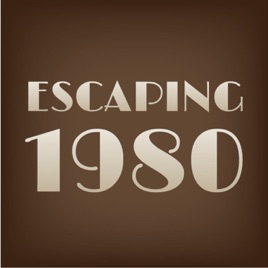 Escaping 1980