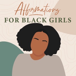 Affirmations for Black Girls