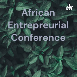 African Entrepreurial Conference