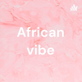 African vibe