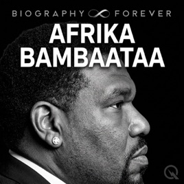 Afrika Bambaataa - Biography Forever