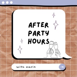 After Party Hours