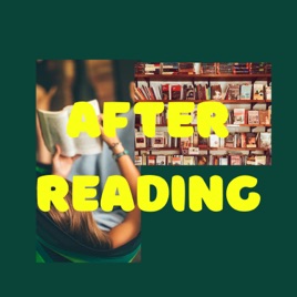 AFTER READING