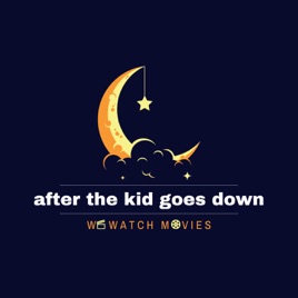 After The Kid Goes Down