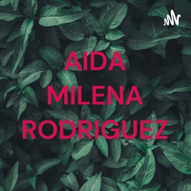 AIDA MILENA RODRIGUEZ